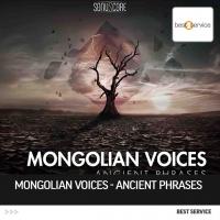 Mongolian Voices - Ancient Phrases